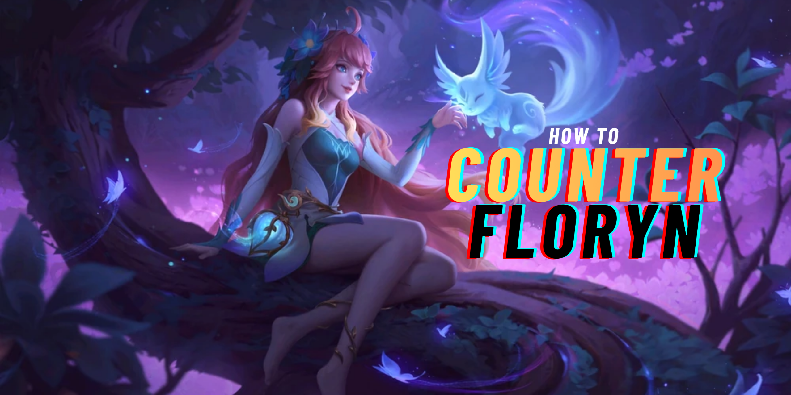 Floryn Bikin Ampas? Ini Cara Jitu Bikin Dia Gak Auto-Win!
